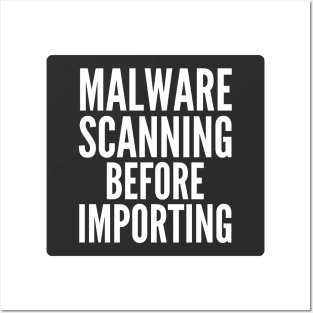 Secure Coding Malware Scanning Before Importing Black Background Posters and Art